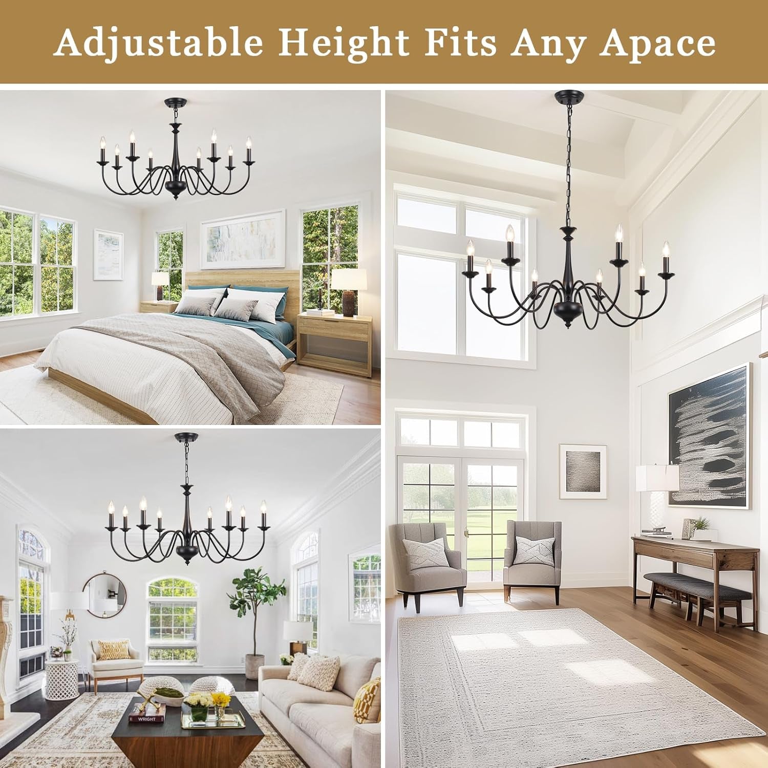 Chandelier in various room settings with text 'Adjustable Height Fits Any Apace'.