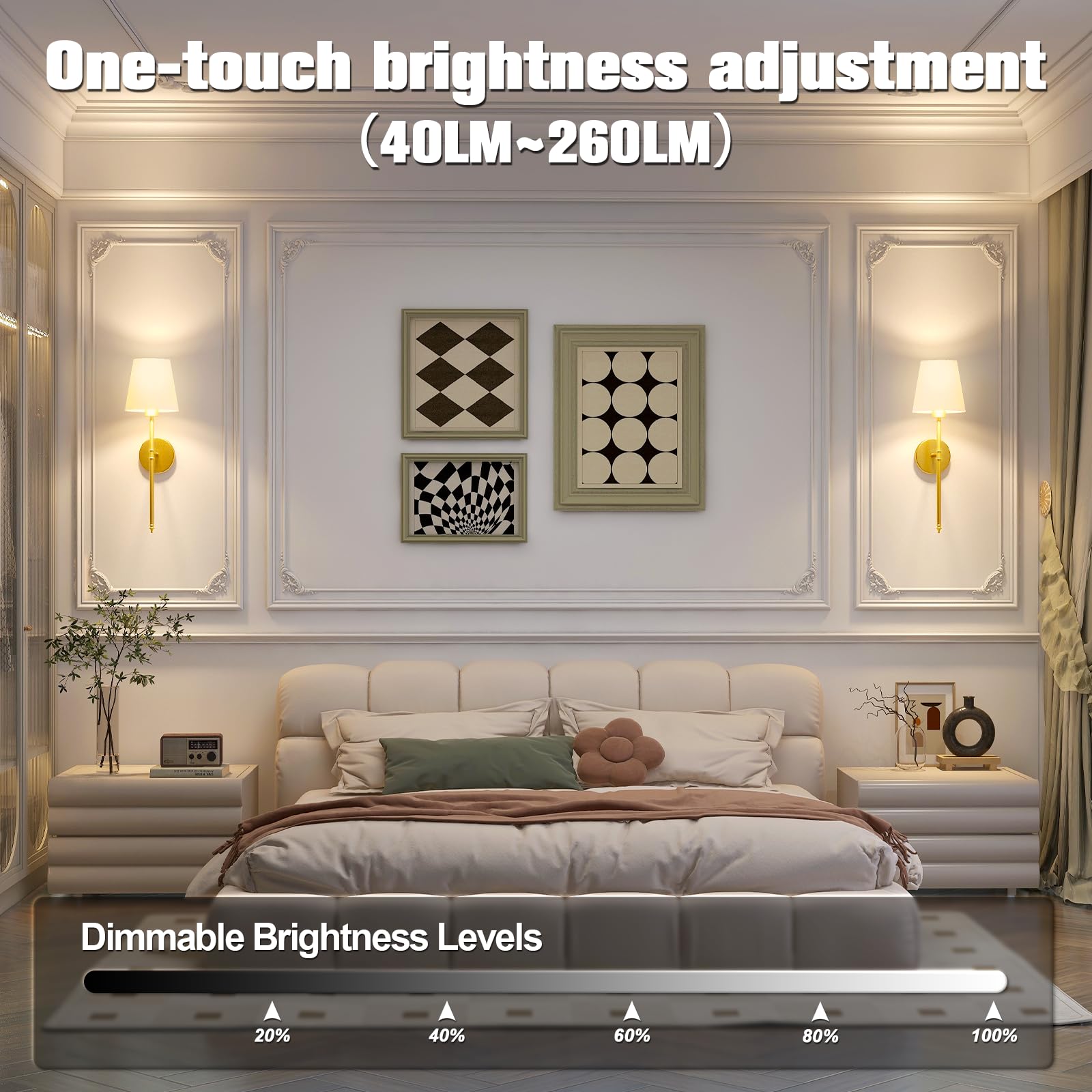 Bedroom with wall-mounted lights and one-touch brightness adjustment feature.