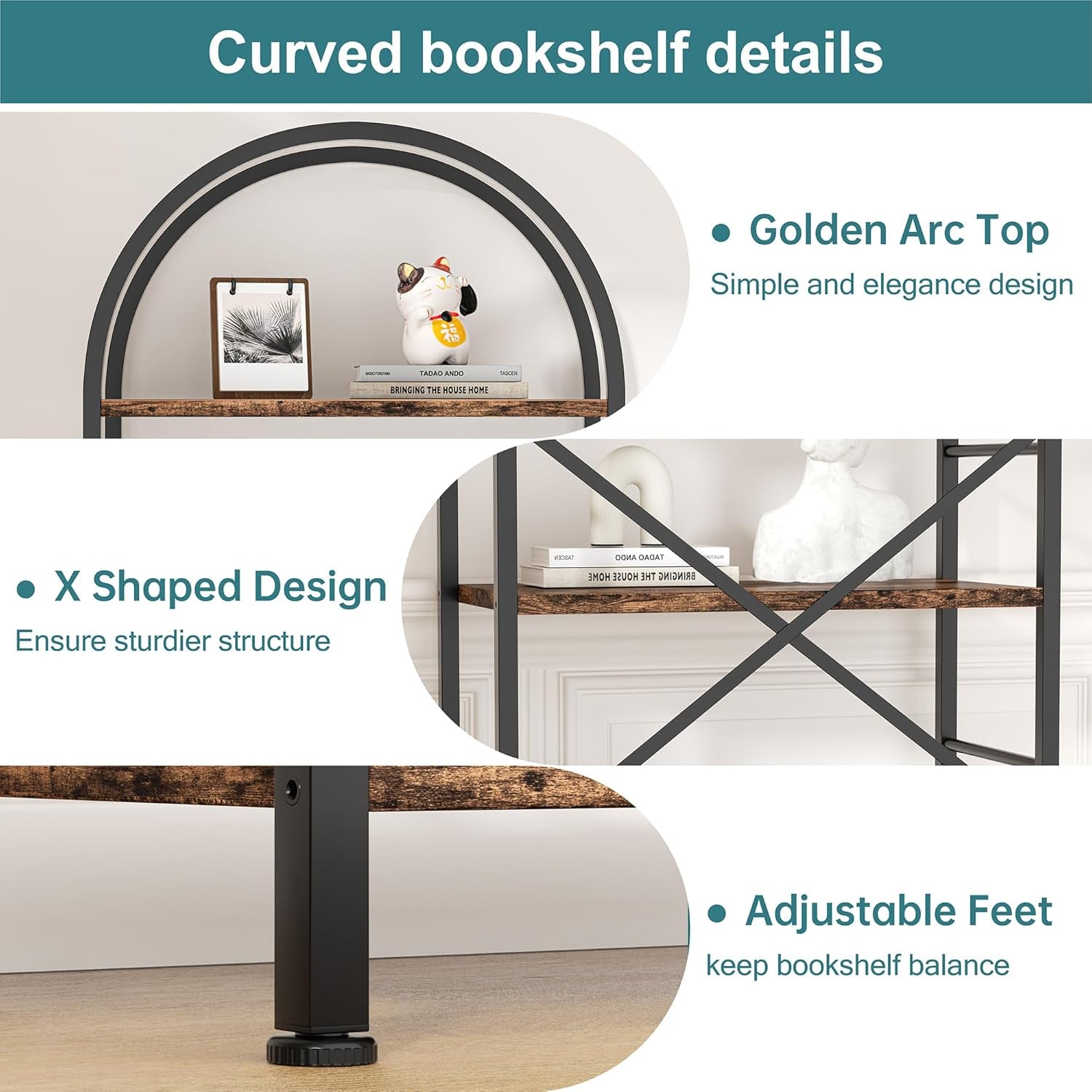 Curved bookshelf with Golden Arc Top, X Shaped Design, and Adjustable Feet features.
