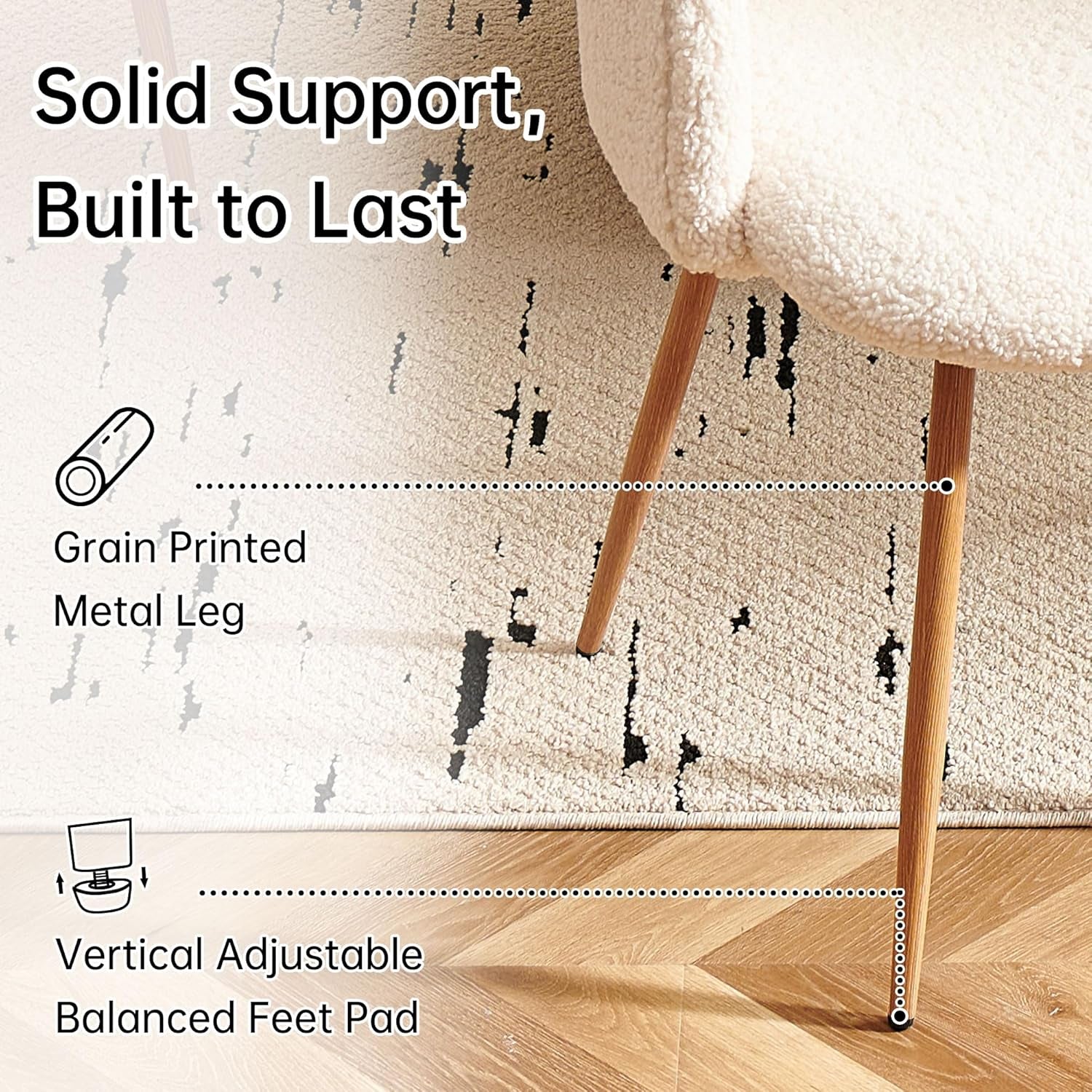 Chair leg with grain printed metal and vertical adjustable feet pad on a wooden floor.
